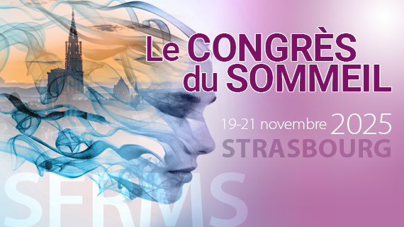 L’essentiel du Congrès du Sommeil 2025