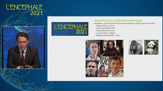 Les Big Five de la littérature psychiatrique - conférence de l'Encéphale 2021 