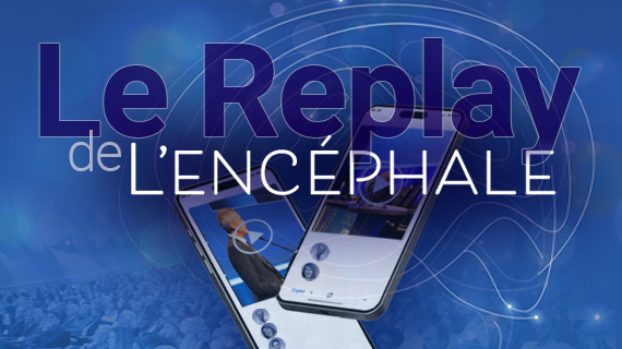 Accès au replay (inscrits au congrès exclusivement)