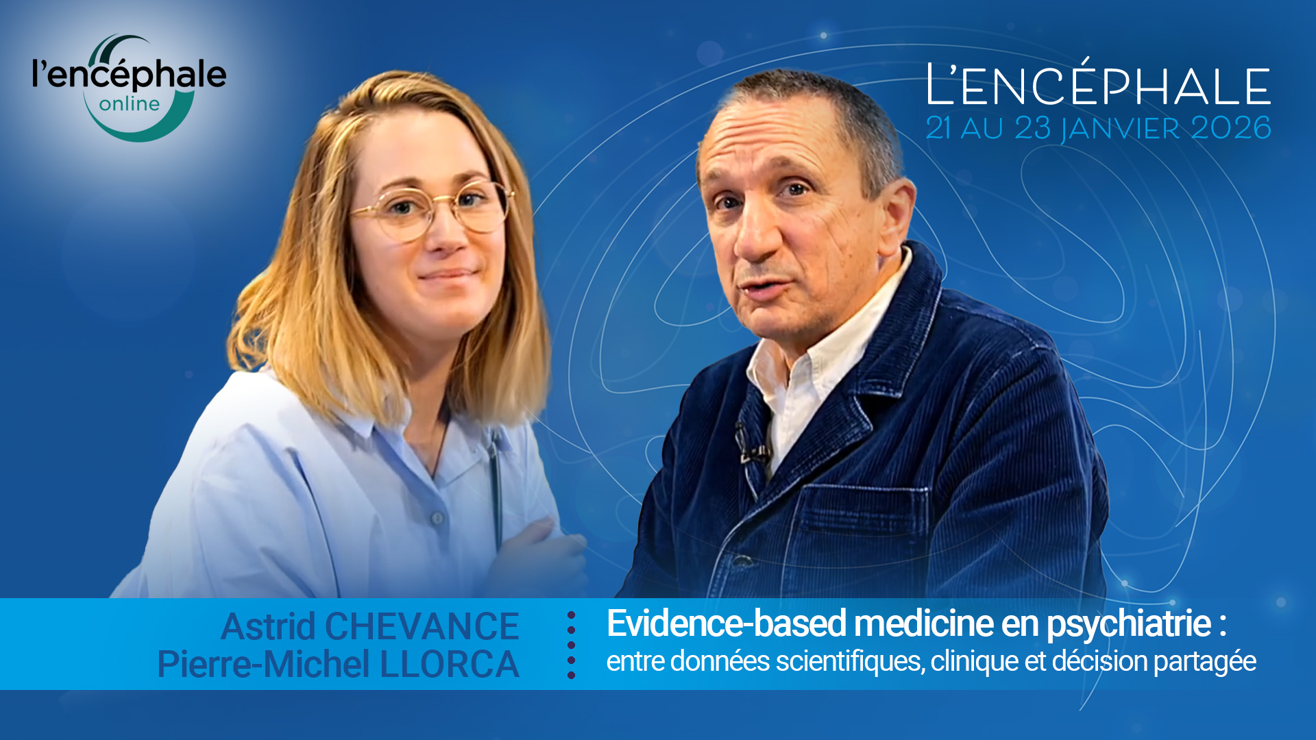 Evidence-based medicine en psychiatrie : entre données scientifiques, clinique et décision partagée