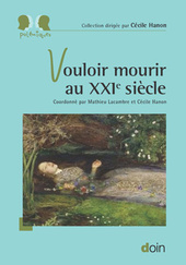 Vouloir mourir au 21ème siècle