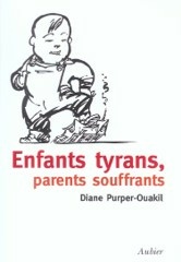 Enfants tyrans, parents souffrants