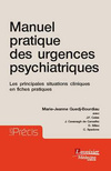 Manuel pratique des urgences psychiatriques - Marie-Jeanne GUEDJ-BOURDIAU 