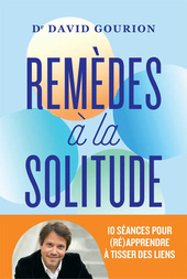 Remèdes à la solitude