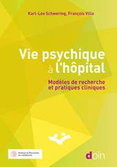 Vie psychique à hôpital - Modèles de recherche et pratiques cliniques