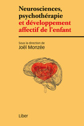 Neurosciences Psychotherapie Et Developpement Affectif De L Enfant Le Coin Des Libraires Actualites Encephale Neurosciences Psychotherapie Et Developpement Affectif De L Enfant Le Coin Des Libraires Actualites Encephale